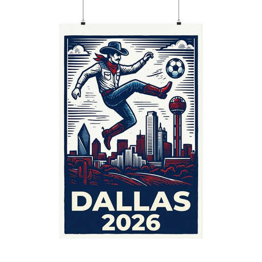 Dallas 2026 World Cup Hosting City Poster